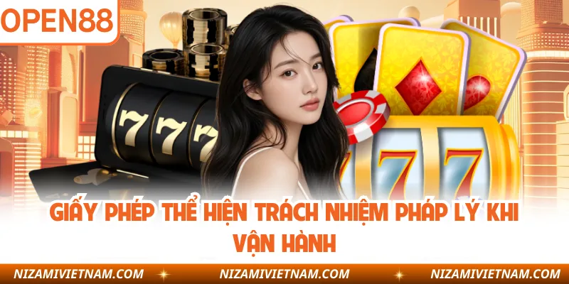 Giấy phép thể hiện trách nhiệm pháp lý khi vận hành