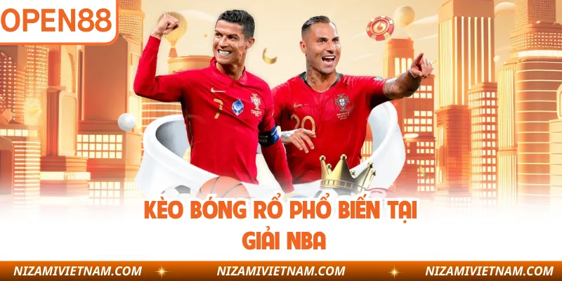 Kèo bóng rổ phổ biến tại giải NBA